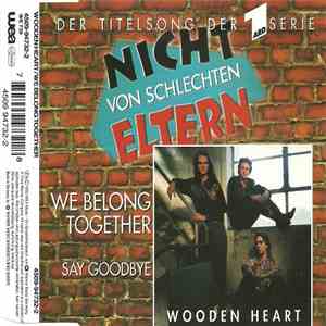 Wooden Heart - We Belong Together