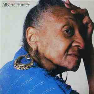 Alberta Hunter - Look For The Silver Lining