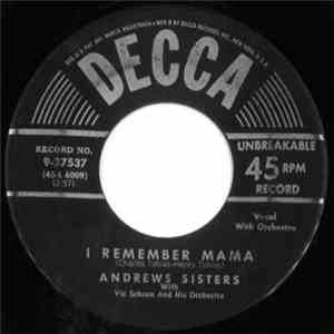 Andrews Sisters With Vic Schoen And His Orchestra - I Remember Mama / My Mo ...