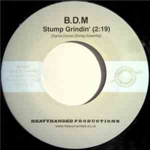 Big Daddy Moochin - Stump Grindin' / Log Jammin'