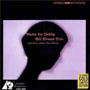 Bill Evans Trio With Scott LaFaro, Paul Motian - Waltz For Debby