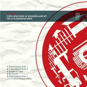 Bo  & Slimonosaures - Explorations In Wonderland EP