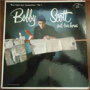 Bobby Scott - Bobby Scott And 2 Horns