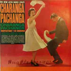 Bouffartique Y Su Charanga - Charanga Pachanga