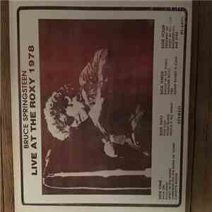 Bruce Springsteen - Live at the Roxy 1978