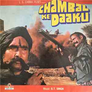 B.T. Singh - Chambal Ke Daaku