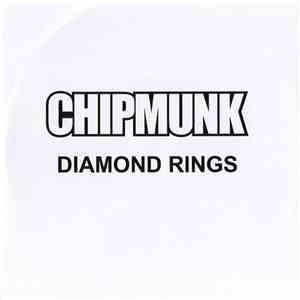 Chipmunk - Diamond Rings