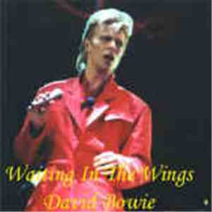David Bowie - Waiting In The Wings