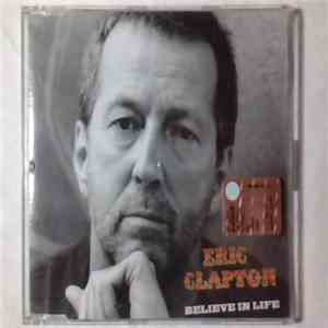 Eric Clapton - Believe In Life
