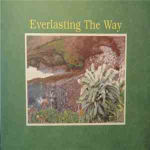 Everlasting The Way - Everlasting The Way