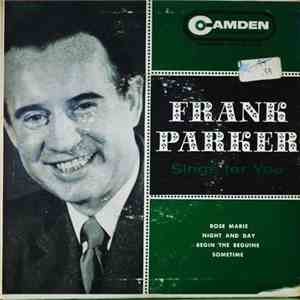 Frank Parker  - Sings For You