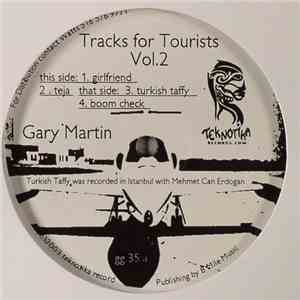 Gary Martin - Tracks For Tourists Vol. 2