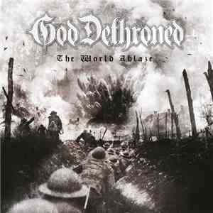 God Dethroned - The World Ablaze