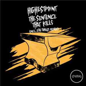 Highestpoint - The Sentence That Kills