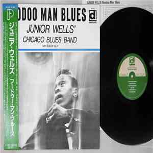 Junior Wells' Chicago Blues Band - Hoodoo Man Blues