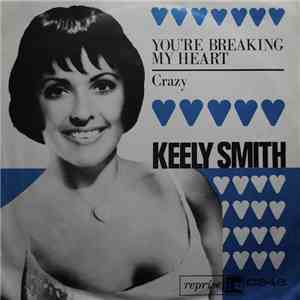 Keely Smith - You're Breaking My Heart