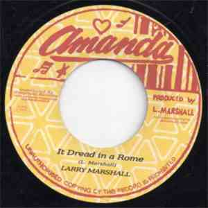 Larry Marshall - It Dread In A Rome
