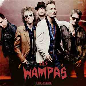 Les Wampas - Les Wampas Font La Gueule