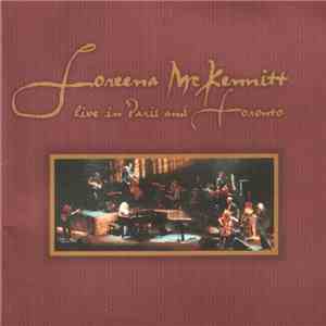 Loreena McKennitt - Live In Paris And Toronto