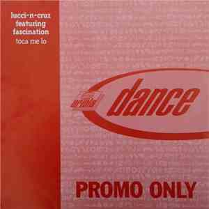 Lucci-N-Cruz Feat. Fascination  - Toca Me Lo