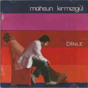 Mahsun Kırmızıgül - Dinle