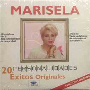 Marisela - Personalidades (20 Exitos Originales)