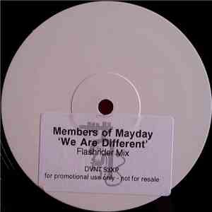 Members Of Mayday - We Are Different