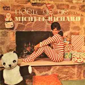 Michèle Richard - Noël Yéyé Avec Michèle Richard