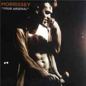 Morrissey - Your Arsenal