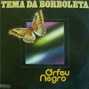 Orfeu Negro - Tema Da Borboleta