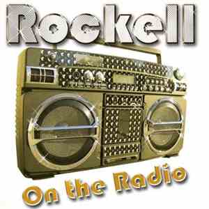 Rockell - On The Radio