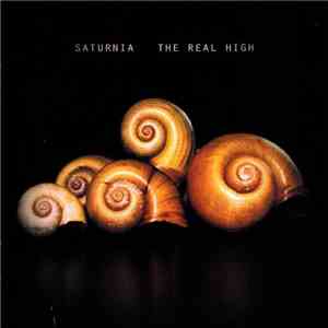 Saturnia  - The Real High