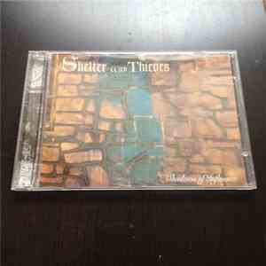 Shelter With Thieves - Shadows Of Influence
