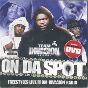 Team Invasion - On Da Spot