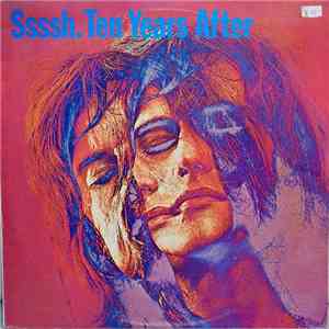 Ten Years After - Ssssh.