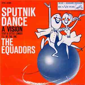 The Equadors - Sputnik Dance