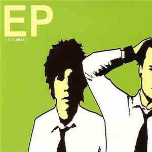 The Format - EP