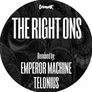 The Right Ons - I Do What I Want To / Purple Neon Lights (Remixed)