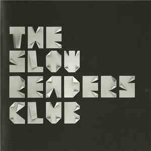 The Slow Readers Club - The Slow Readers Club