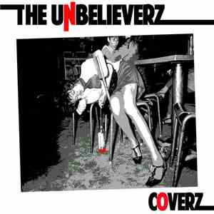 The Unbelieverz - Coverz