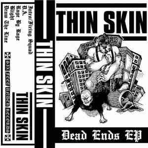 Thin Skin - Dead Ends EP