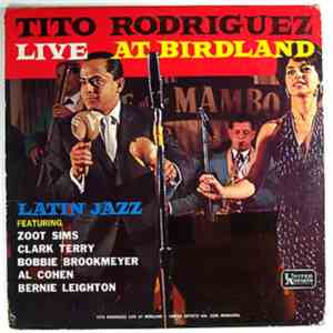 Tito Rodriguez - Live At Birdland