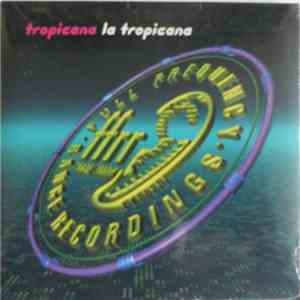 Tropicana  - La Tropicana
