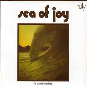 Tully  - Sea Of Joy