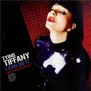 Tying Tiffany - I Can Do It (Bini & Martini Mixes)