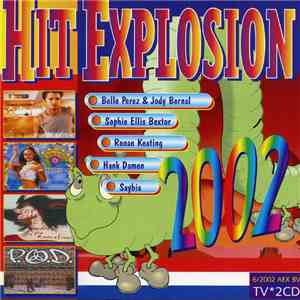 Various - Hit Explosion (2002-6)