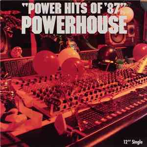 Various - Powerhouse Power Hits Of '87