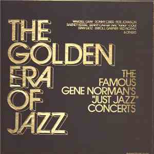 Various - The Golden Era Of Jazz - The Famous Gene Norman's 