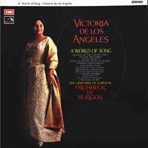 Victoria De Los Angeles - A World Of Song
