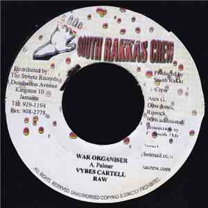 Vybes Cartell / Pickney - War Organiser / Talk